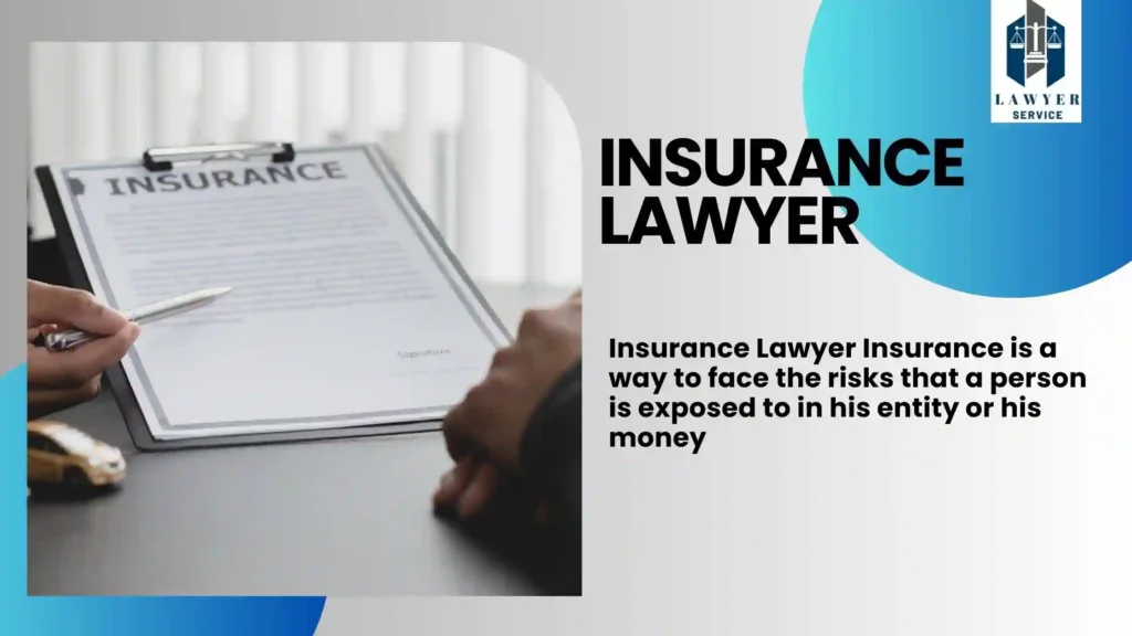 insurance lawyer