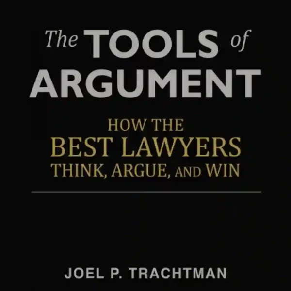 Tools of Argument Lawyers