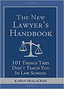 The New Lawyer's Handbook