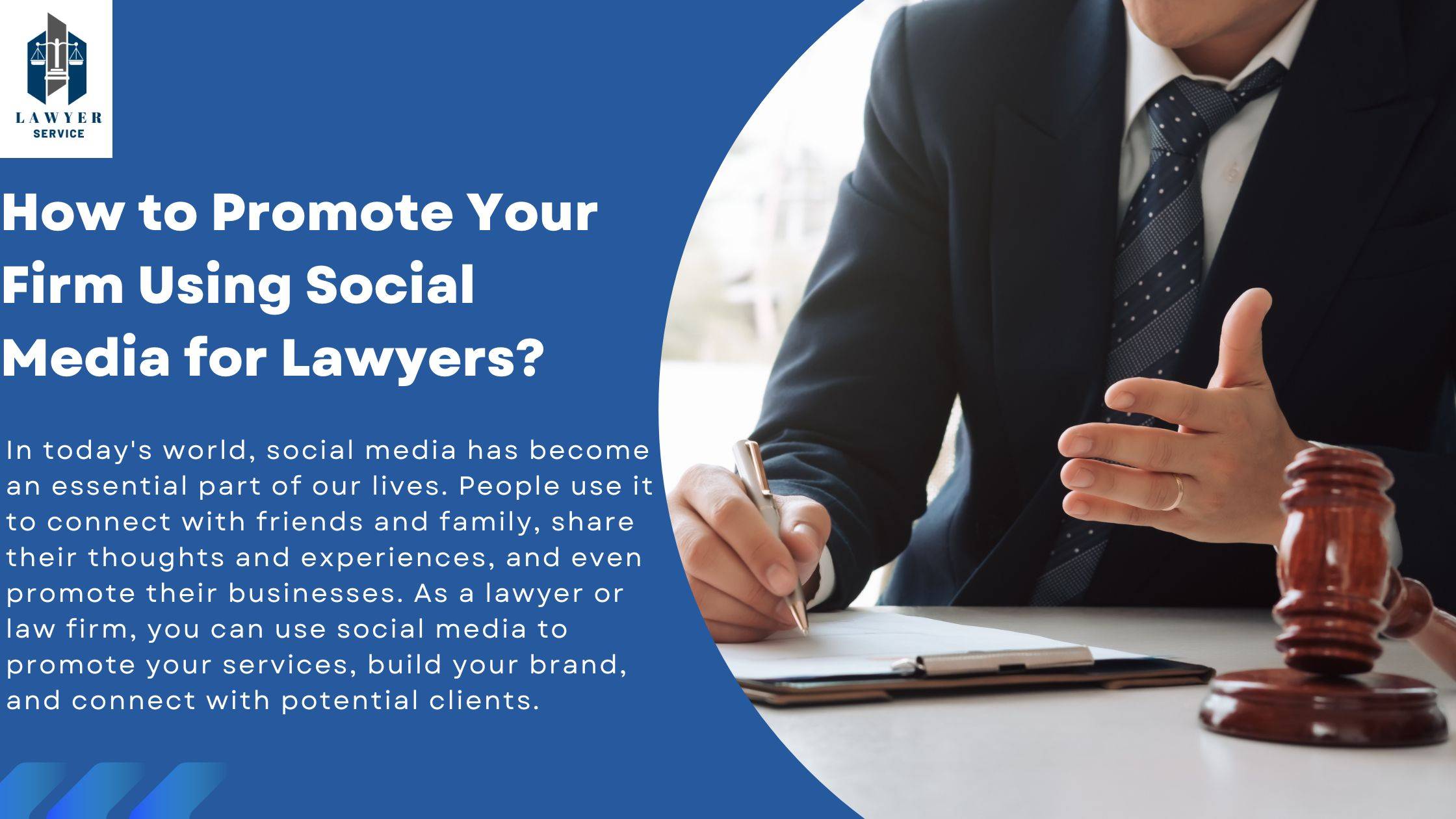 How to Promote Your Firm Using Social Media for Lawyers