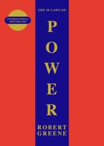 The 48 Laws Of Power (The Robert Greene Collection)