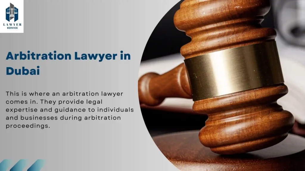 Arbitration Lawyer in Dubai 