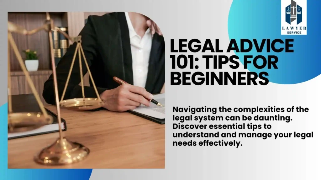 Legal Advice For Beginners